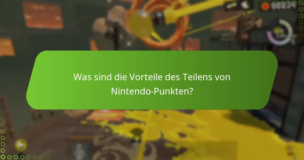 Was sind die Regeln für das Teilen von Nintendo-Punkten?