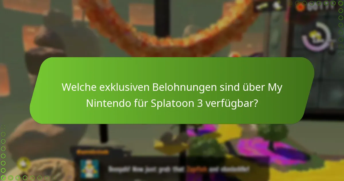 Was sind die zeitlich begrenzten Angebote für Splatoon 3 My Nintendo Belohnungen?
