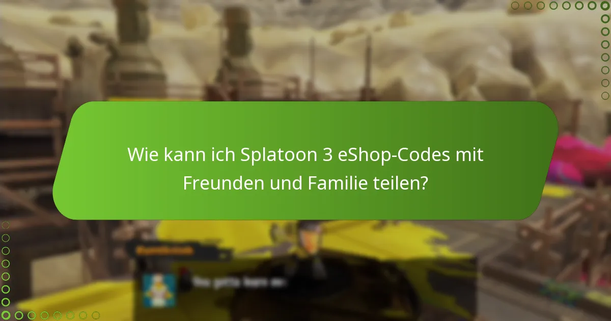 Wie man Splatoon 3 eShop-Codes einlöst?